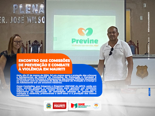 ENCONTRO DAS COMISSÕES DE PREVENÇÃO E COMBATE À VIOLÊNCIA EM MAURITI